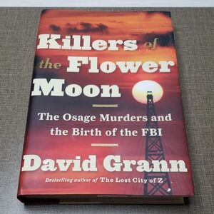 Killers of the Flower Moon by David‎ Grann